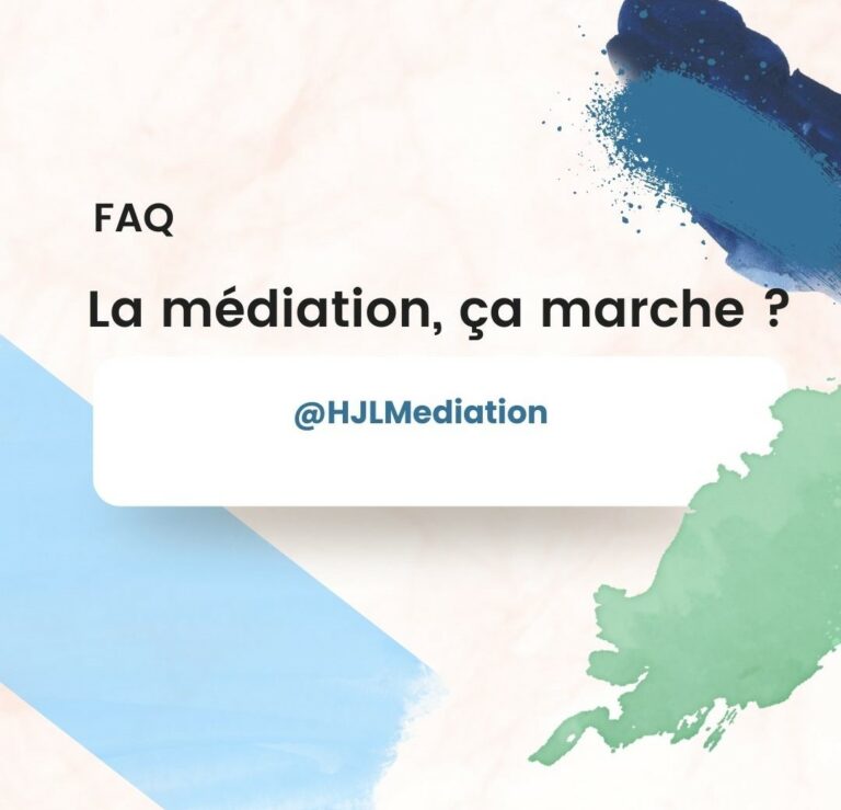 FAQ HJLMed la médiation ça marche